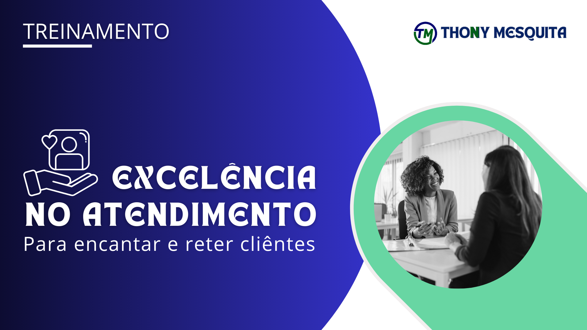 21. Excelência no Atendimento